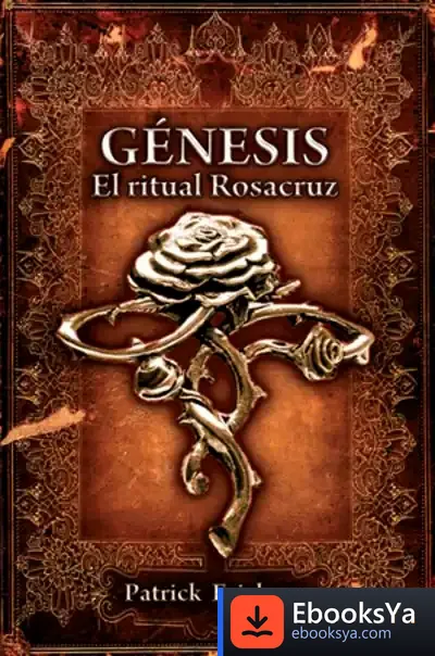 Descargar Génesis. El Ritual Rosacruz de Ramón Rodríguez Quintana
