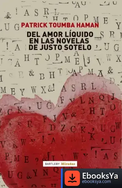 Descargar Del Amor Líquido En Las Novelas De Justo Sotelo