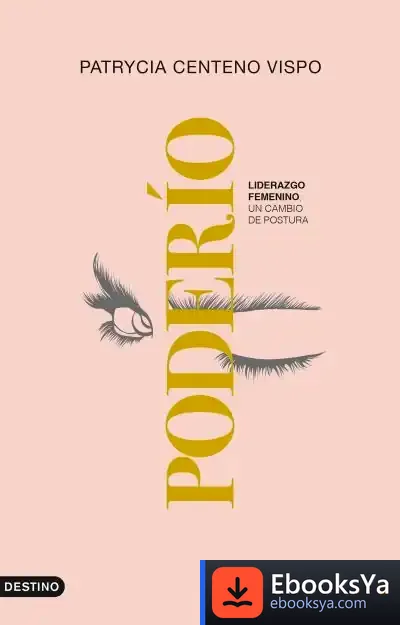 Descargar Poderío de Patrycia Centeno Vispo