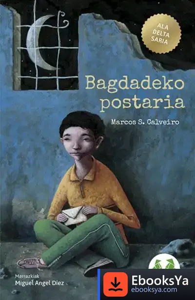 Descargar Bagdadeko Postaria de Patxi Zubizarreta