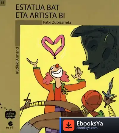 Descargar Estatua Bat Eta Artista Bi de Fermín Moreno González