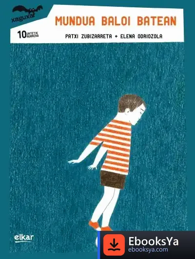 Descargar Mundua Baloi Batean de Patxi Zubizarreta