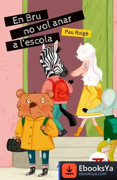 Descargar En Bru No Vol Anar A L'Escola