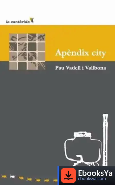 Descargar Apèndix City de Bixente Serrano Izko