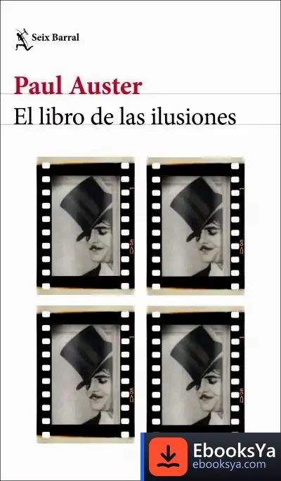 Descargar El Libro De Las Ilusiones de Paul Auster
