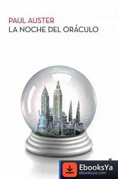 Descargar La Noche Del Oráculo de Paul Auster