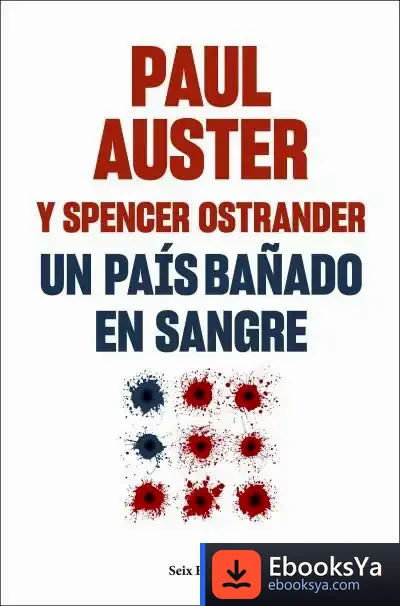 Descargar Un País Bañado En Sangre de Paul Auster