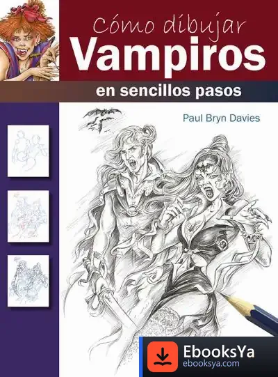 Descargar Cómo Dibujar Vampiros En Sencillos Pasos
