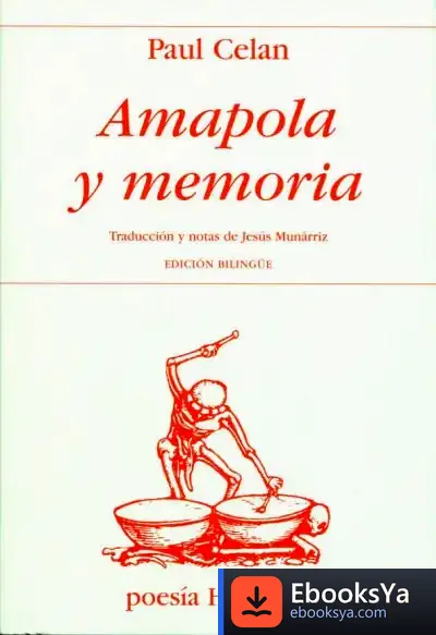 Descargar Amapola Y Memoria de Paul Celan
