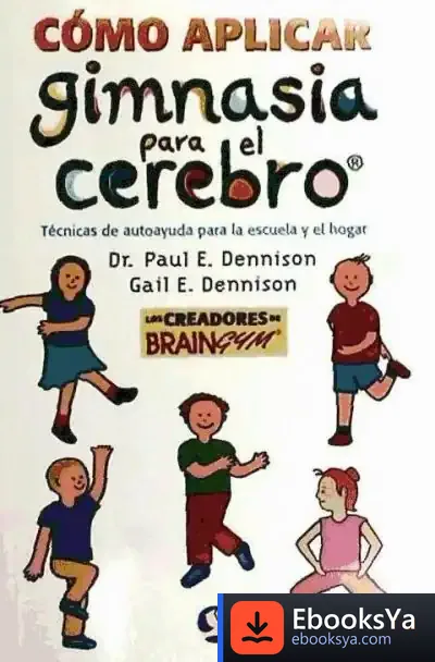 Descargar Cómo Aplicar Gimnasia Para El Cerebro®