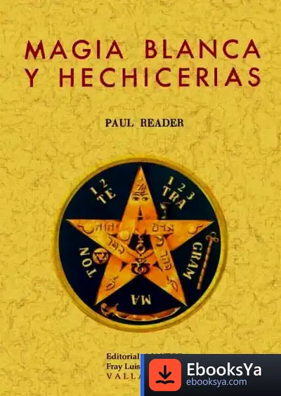 Descargar Magia Blanca Y Hechicerías