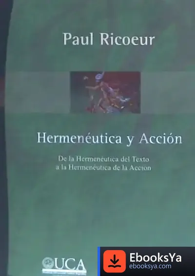 Descargar Hermenéutica Y Acción de Paul Ricoeur