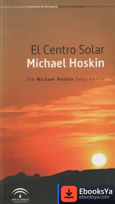 Descargar El Centro Solar Michael Hoskin = The Michael Hoskin Solar Center de Richard Walker
