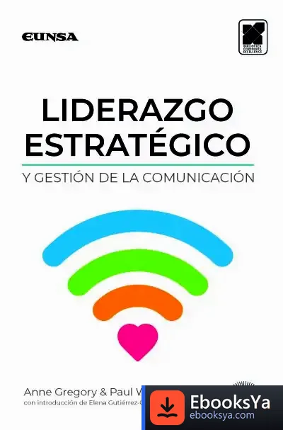 Descargar Liderazgo Estratégico Y Gestión De La Comunicación