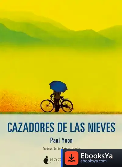 Descargar Cazadores De Las Nieves