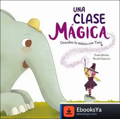 Descargar Una Clase Mágica de Paula Merlán