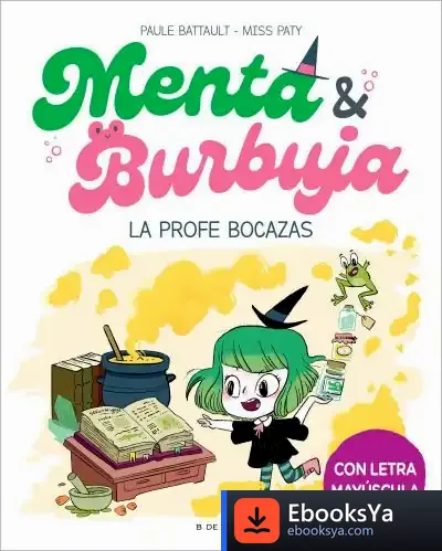 Descargar Menta Y Burbuja 3 - La Profe Bocazas