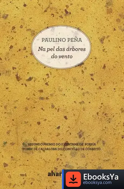 Descargar Na Pel Das Árbores Do Vento de Paulino Peña Álvarez