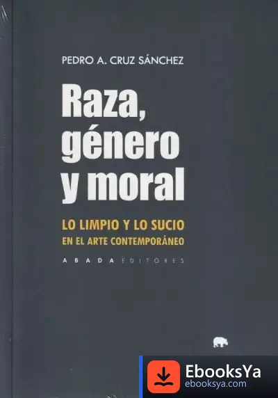 Descargar Raza, Género Y Moral