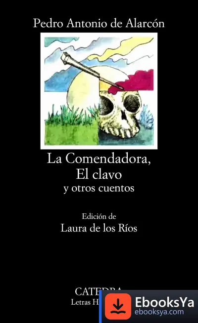 Descargar La Comendadora, El Clavo Y Otros Cuentos