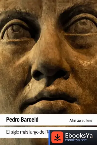 Descargar El Siglo Más Largo De Roma