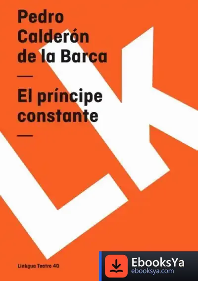 Descargar El Príncipe Constante de Pedro Calderón de la Barca