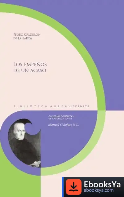 Descargar Los Empeños De Un Acaso de Pedro Calderón de la Barca
