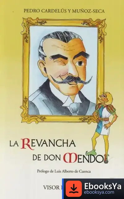 Descargar La Revancha De Don Mendo