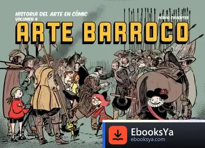 Descargar Historia Del Arte En Cómic. Arte Barroco de Pedro Cifuentes
