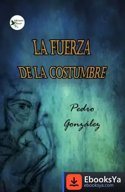 Descargar La Fuerza De La Costumbre