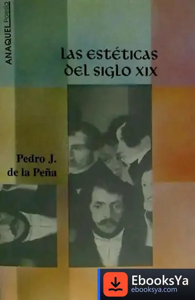 Descargar Las Estéticas Del Siglo Xix