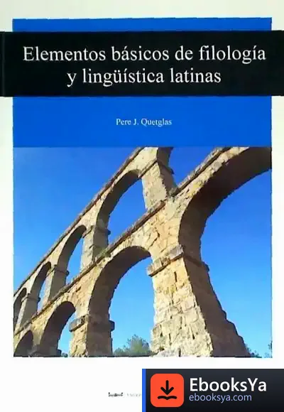 Descargar Elementos Básicos De Filología Y Lingüística Latinas de Fernando García de Cortázar