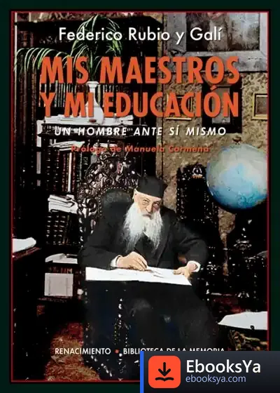 Descargar Mis Maestros Y Mi Educación