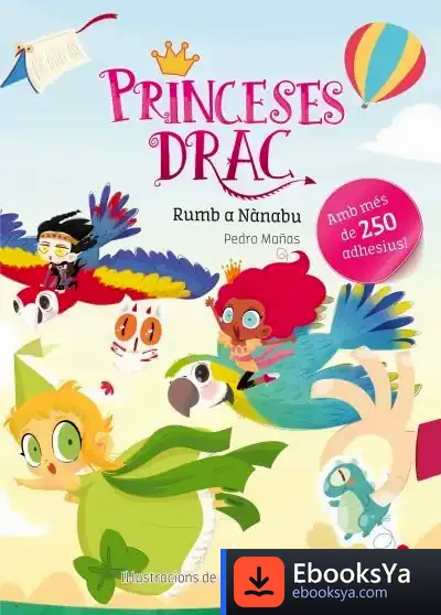 Descargar Adhesius Princeses Drac_Rumb A Nànabu de Pedro Mañas Romero