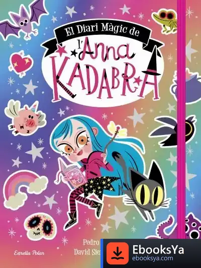 Descargar El Diari Màgic De L'Anna Kadabra