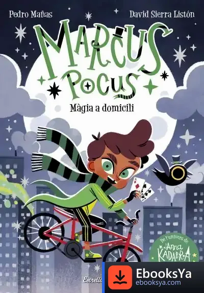 Descargar Marcus Pocus 1. Màgia A Domicili de Pedro Mañas Romero