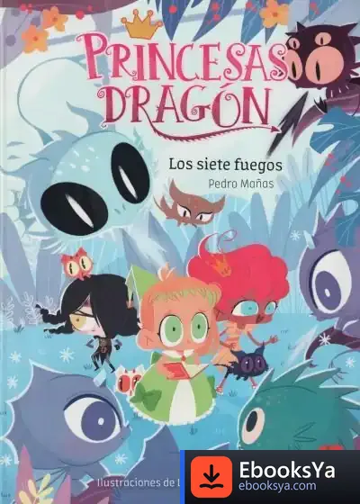 Descargar Princesas Dragón 11: Los Siete Fuegos