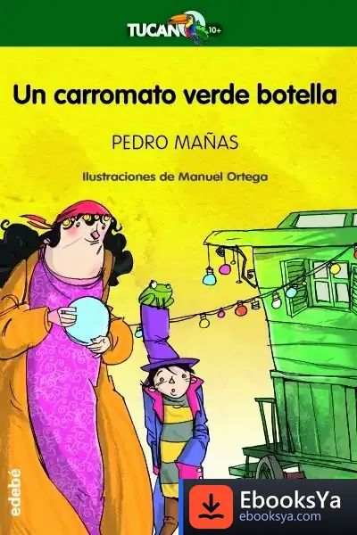 Descargar Un Carromato Verde Botella de Pedro Mañas Romero