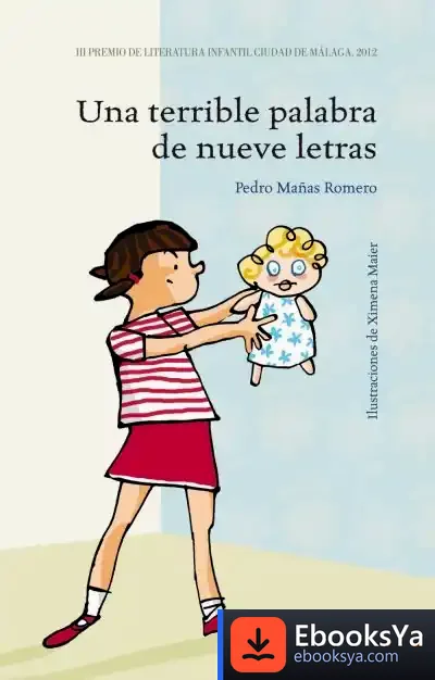 Descargar Una Terrible Palabra De Nueve Letras de Pedro Mañas Romero