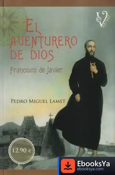 Descargar Aventurero De Dios, El (Vintage)