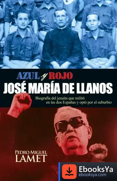 Descargar José María De Llanos de Pedro Miguel Lamet Moreno