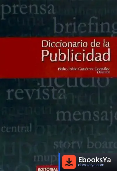Descargar Diccionario De La Publicidad de Miguel Pedrero