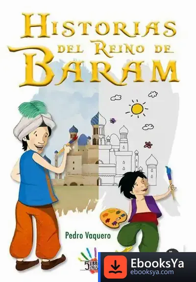 Descargar Historias Del Reino De Baram de Pedro Vaquero