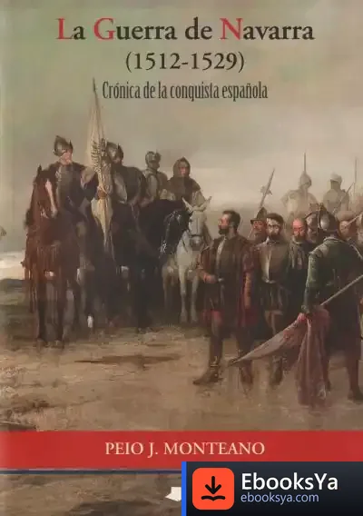 Descargar La Guerra De Navarra (1512-1529) de José Gimeno Sacristán