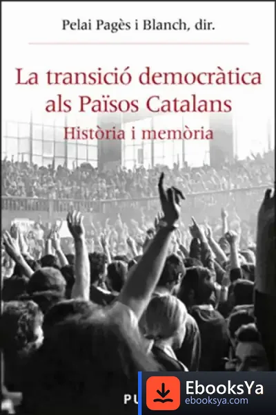 Descargar La Transició Democràtica Als Països Catalans