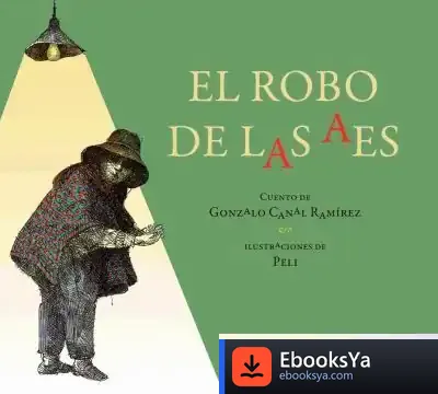 Descargar El Robo De Las Aes