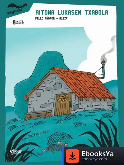 Descargar Aitona Lukasen Txabola