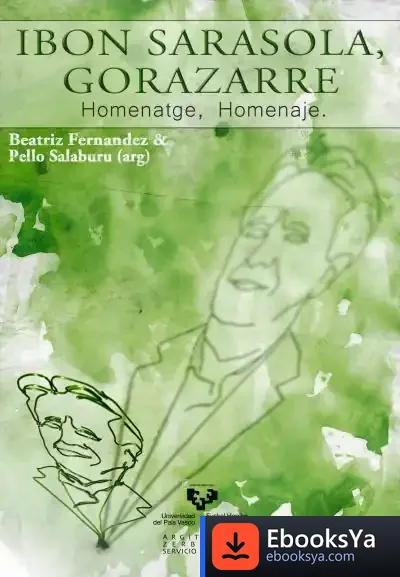 Descargar Ibon Sarasola, Gorazarre. Homenatge, Homenaje de Pello Salaburu Etxeberria