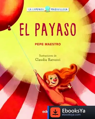 Descargar La Lámpara Maravillosa: El Payaso de Pepe Maestro