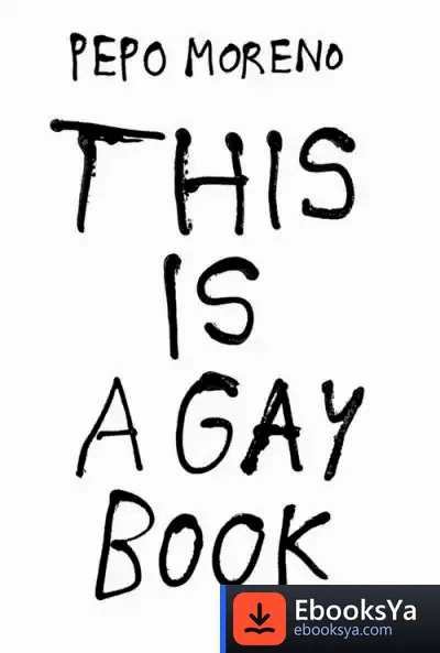 Descargar This Is A Gay Book de Pepo Moreno